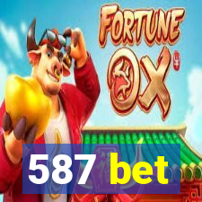 587 bet